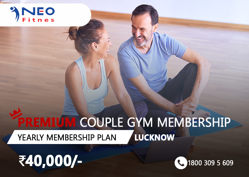 Premium Couple Gym Membership Under 40000/Yearly